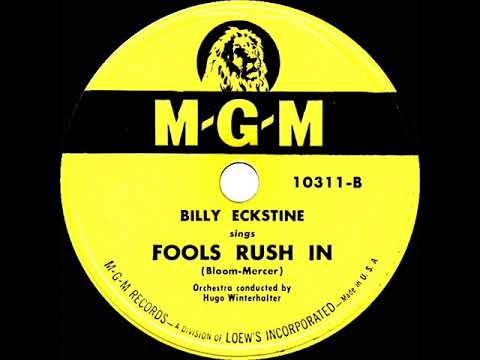 Fools Rush In - Billy Eckstine