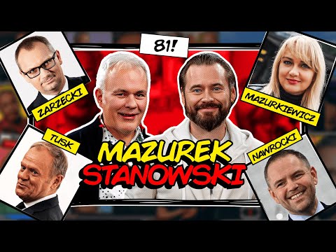 MAZUREK & STANOWSKI #81: BENZYNA TUSKA, KOLEŚ NAWROCKIEGO, FOTKA Z TRZASKOWSKIM, ODPALONA BIEDRZYCKA
