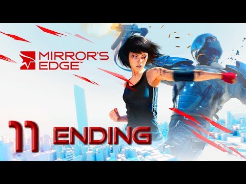 Mirror´s Edge - HD Walkthrough Part 11 [ENDING] - The Shard