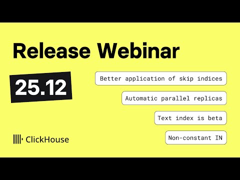 ClickHouse v25.12 Release Call
