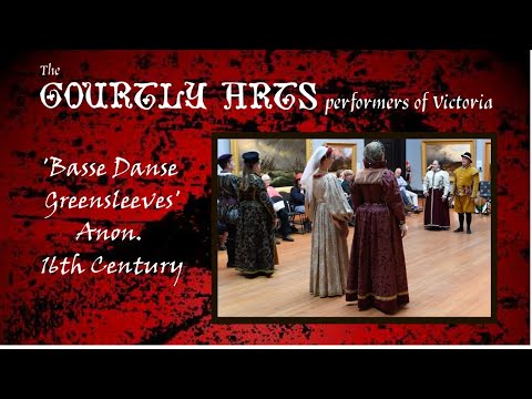 Renaissance dance: Basse Danse Greensleeves