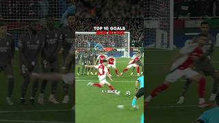 TOP 10 2025 GOALS #football #edit #goat #puskas #goals #brasil #premierleague #messi #ronaldo