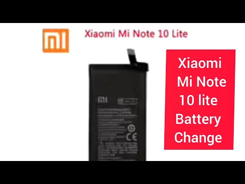 mi note 10 Lite Battery Replacement #xiaomi #minote #M2101K7AG