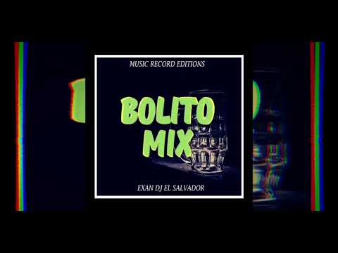Bolitos Mix 2023 |Exan DJ El Salvador (Music Record Editions)
