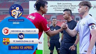IMBANG! INDONESIA ALL STARS U 20 VS FC BARCELONA U-18 (0-0) | INTERNATIONAL YOUTH CHAMPIONSHIP 2022