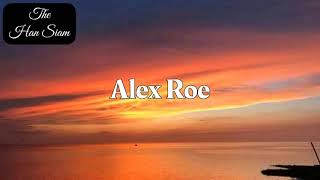 Enough - Alex Roe (lyrics video)