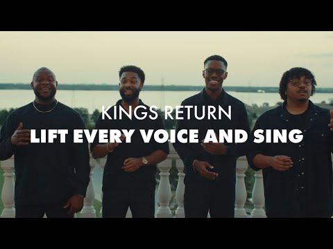 Lift Every Voice And Sing (A cappella) - Kings Return