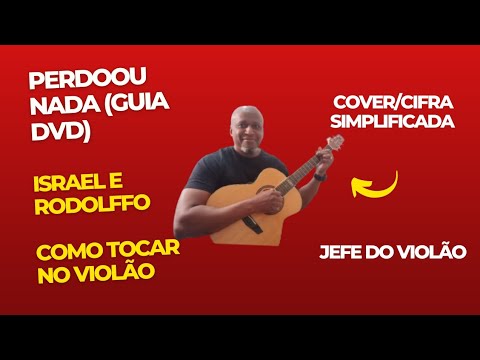 Perdoou Nada (part. Jorge E Mateus) - Israel e…