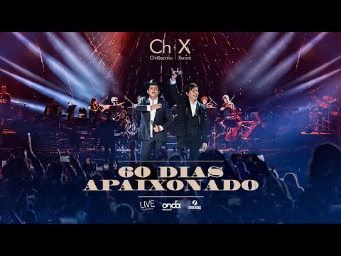 Videoclip de 60 DIAS APAIXONADO (Ao Vivo) — Chitãozinho & Xororó