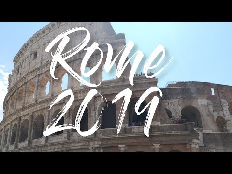 Rome 2019 ~ 4k
