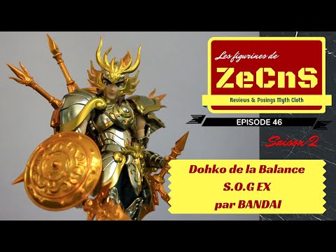 Saint Seiya Myth Cloth - Les Figurines de ZeCnS - Dohko de La Balance EX S.O.G Bandai Review