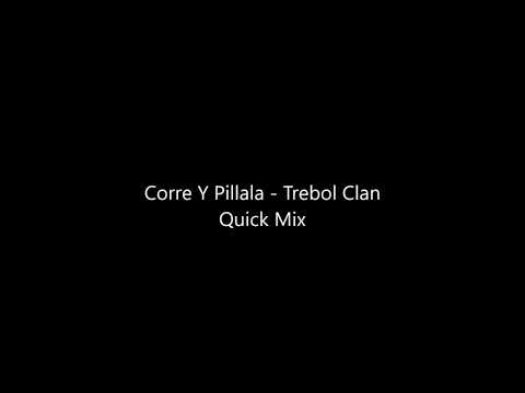Corre Y Pillala   Trebol Clan Quick Mix