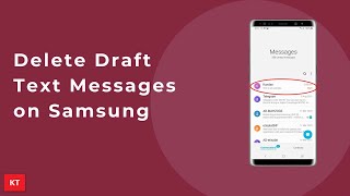 How to delete the whole draft text message on Samsung