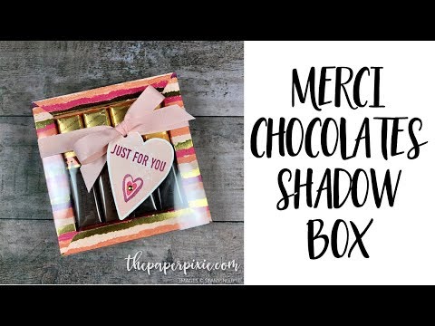 Merci Chocolates Shadow Box