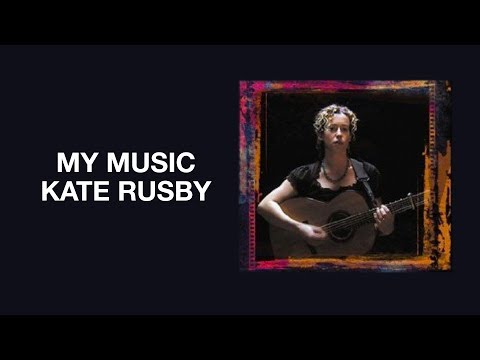 Kate Rusby - My Music (Full Film) | Gonzo