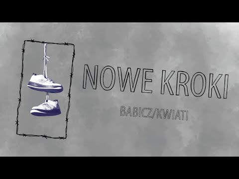 Babicz/Kwiati - Nowe kroki (INSTRUMENTAL)