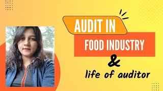 How to become an auditor in the food industry | Eligibility, Salary, Life, Career and Skills 