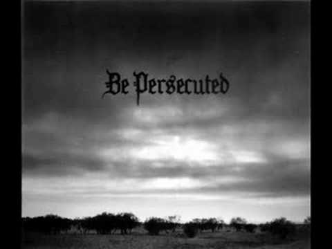 Be persecuted - Intro and Suicide forest