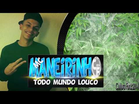 Mc Maneirinho - Todo mundo Louco ♫ -Musica Nova 2014- ᴴᴰ