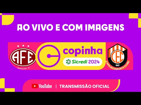 Ferroviária x Carajás
