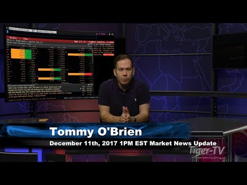 December 11th 1PM EST Market Update with Tommy O'Brien on TFNN