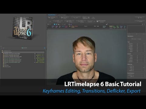 LRTimelapse 6 Basic Tutorial (Official)