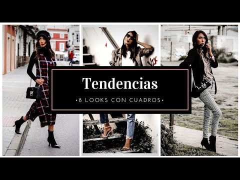 TENDENCIAS DE MODA : 8 LOOKS CON ESTAMPADO DE CUADROS ¿Cómo combinar esta tendencia?