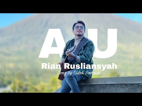 Rian Rusliansyah - Au