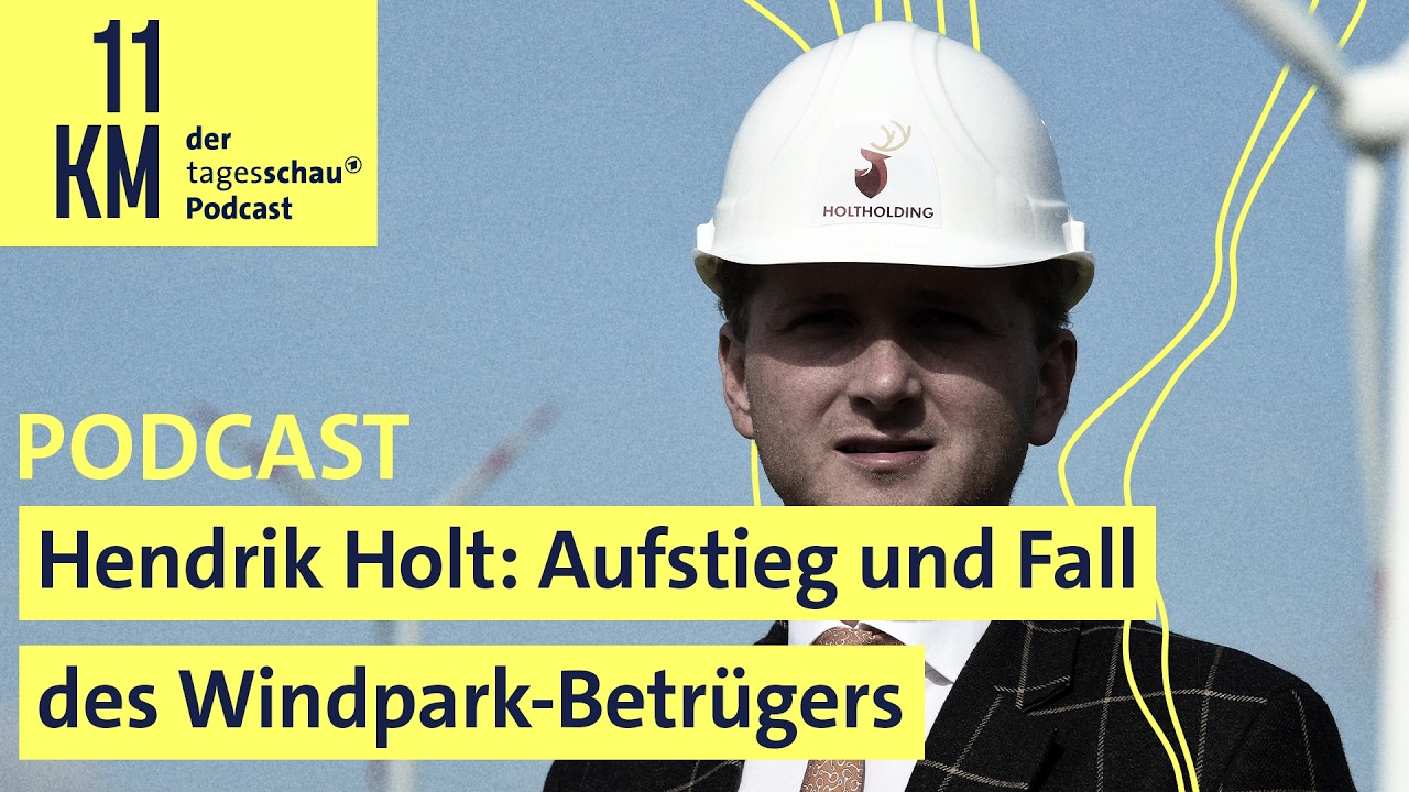 Hendrik Holt: Aufstieg und Fall des Windpark-Betrügers