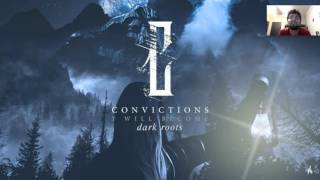 Convictions Dark Roots Jam!