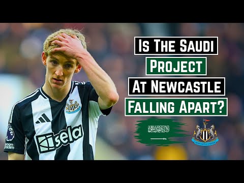 Is The Saudi Project At Newcastle United Falling Apart?