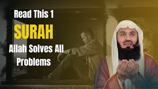 Read This 1 Surah Allah will solve Problems | Mufti Menk