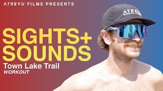 RUNNING WORKOUT | Town Lake Trail Austin, TX