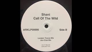 Shani - Call of the Wild (Ara Club Mix)