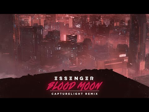 Video thumbnail for Blood Moon [Capturelight Remix]