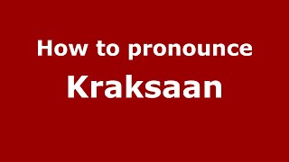How to pronounce Kraksaan