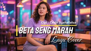 Download lagu Beta Seng Marah || Cevin Syahailatua || Dipopulerkan Oleh Mitha Talahatu || Lagu Cover Ambon mp3