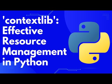 Exploring Pythons Contextlib Module Context Managers And Beyond Python Tutorial