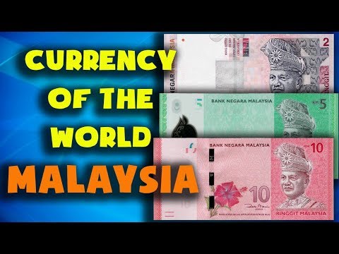 Currency of the world - Malaysia. Malaysian ringgit. Exchange rates Malaysia. Malaysian banknotes