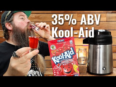 Don't Drink The Kool-Aid . . . Ferment & Distill It!