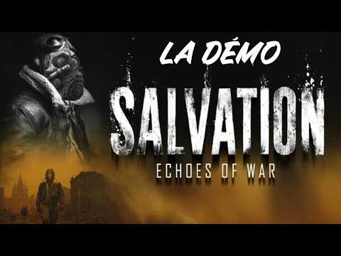 Salvation : Echoes of War en démo