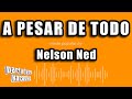 Nelson Ned - A Pesar De Todo (Versión Karaoke)