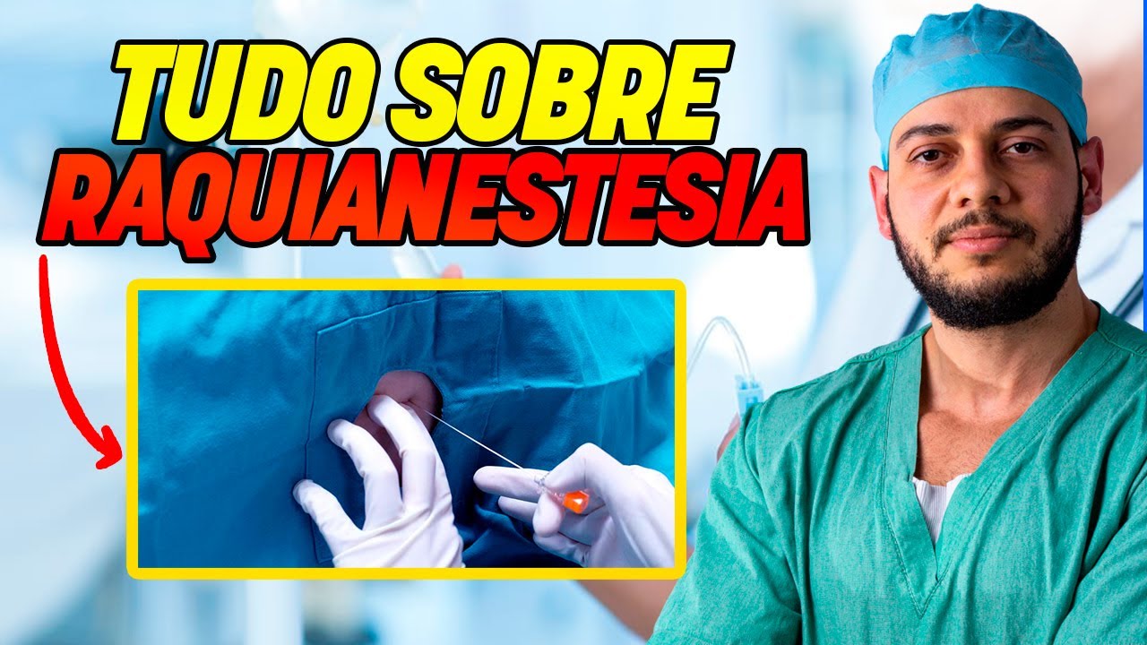 Como funciona a raquianestesia?