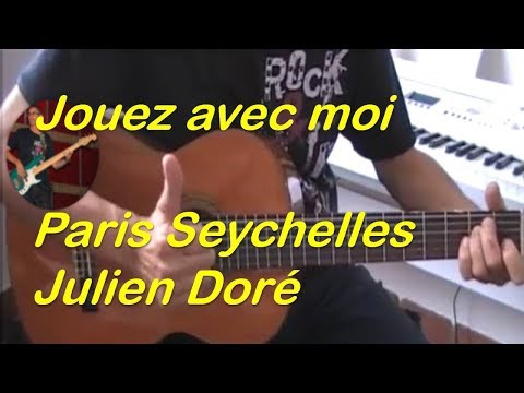 Paris - seychelles - Julien Doré