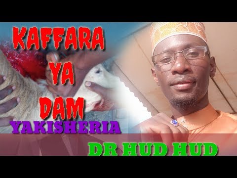 , title : 'kafara ya kuchinja na kumwaga dam ni mwisho wamatatizo'