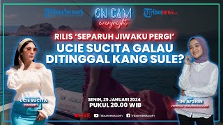 Ucie Sucita Rilis Single Separuh Jiwaku Pergi, Galau Ditinggal Kang Sule? Ucie Beri Bocoran