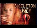 The Skeleton Key Trailer