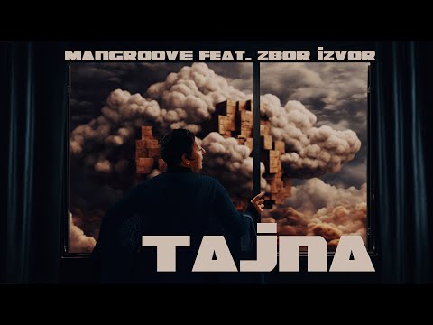 Mangroove feat. Zbor Izvor - Tajna