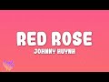 Johnny Huynh RED ROSE