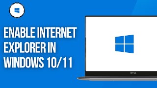 How to Change MICROSOFT EDGE to INTERNET EXPLORER | How to Enable Inte